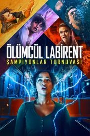 Ölümcül Labirent: Şampiyonlar Turnuvası